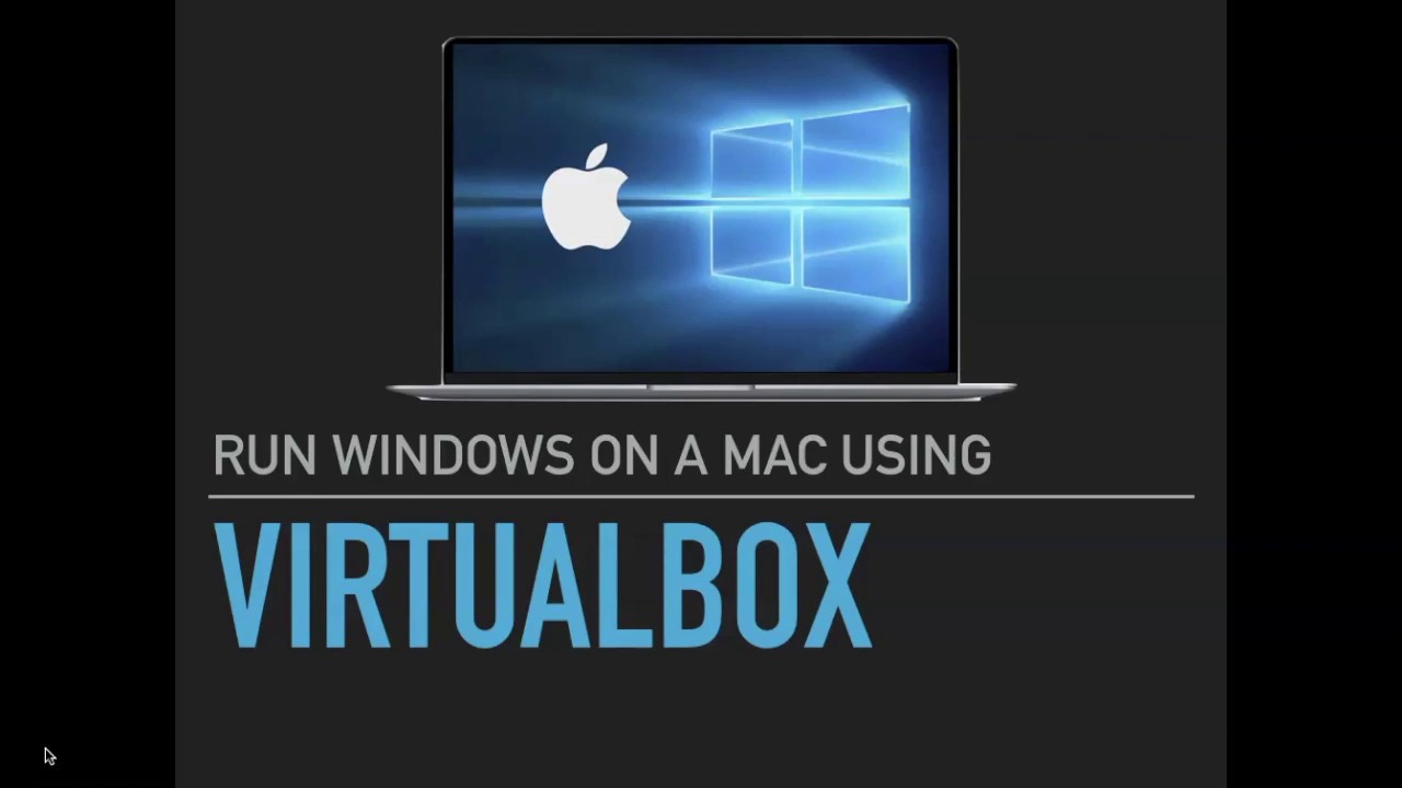 run windows programs on mac virtualbox