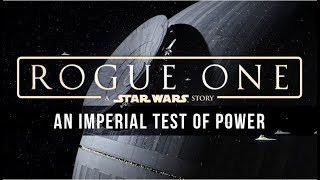 Michael Giacchino: An Imperial Test of Power [Rogue One: A Star Wars Story Unreleased Music]