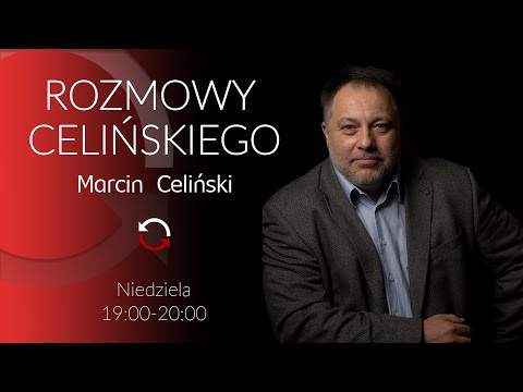                     Rozmowy Celińskiego - Marcin Celiński odc. 114
                              