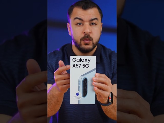 Samsung A57 .. وأخيرًا وصل !