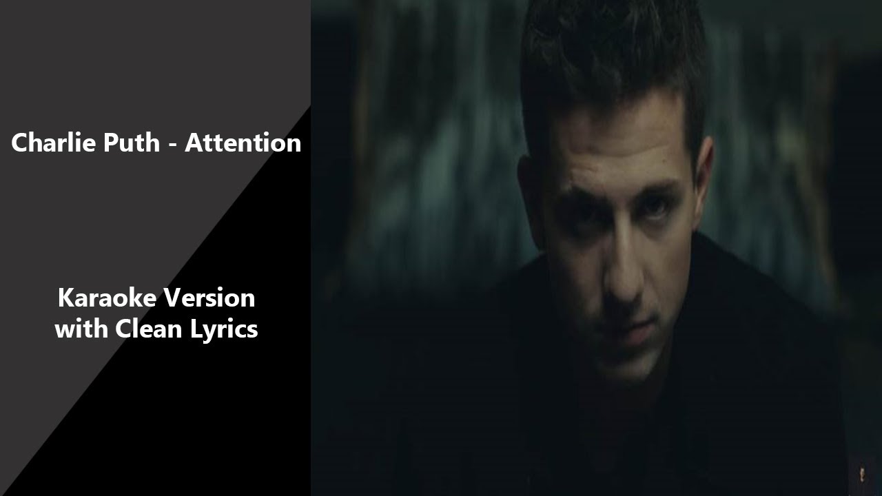 Charlie puth attention текст