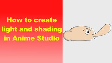 How to create light and shading in Anime Studio