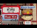 How to get to Hua Hin using public transport? Family hotel or romantic resort? What to do at Hua HIn