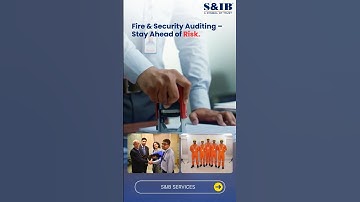 Fire and Security Auditing | S&IB Services