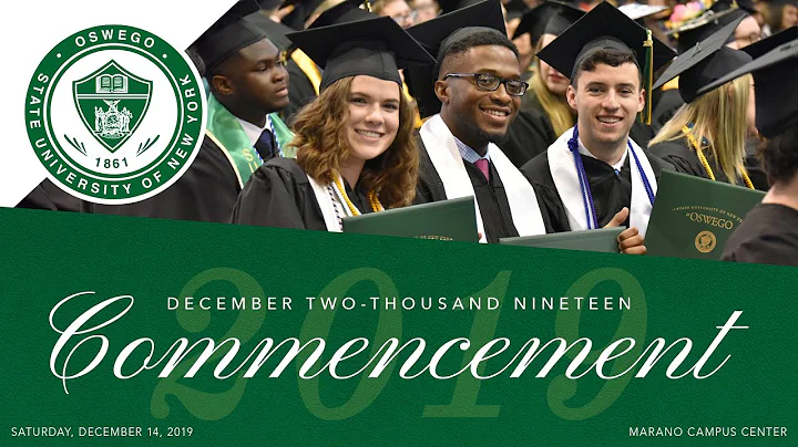 SUNY Oswego December 2019 Commencement ceremonies: 10 a.m. Saturday, Dec. 14