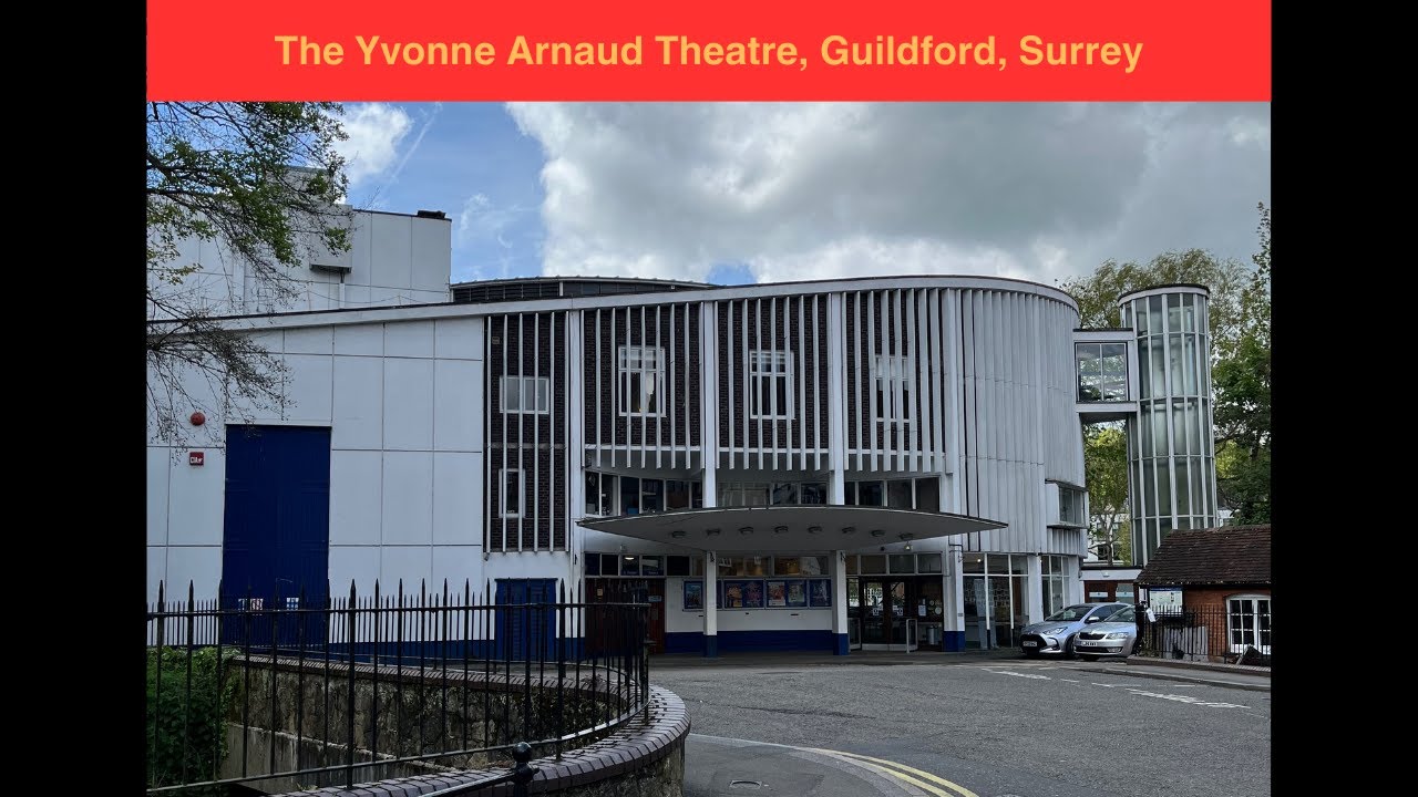 The Yvonne Arnaud Theatre - Guildford