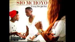 Young DEE ft Jux- SIO MCHOYO