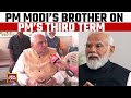 Exclusive conversation with pm modis brother on gujarat elections  pm modis administration