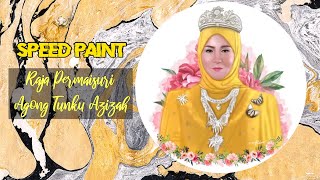 Raja Permaisuri Agong Tunku Azizah - Speed Paint [IbispaintX]