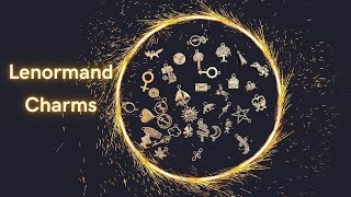 How to Use Your Lenormand Charms to Get Magical Readings