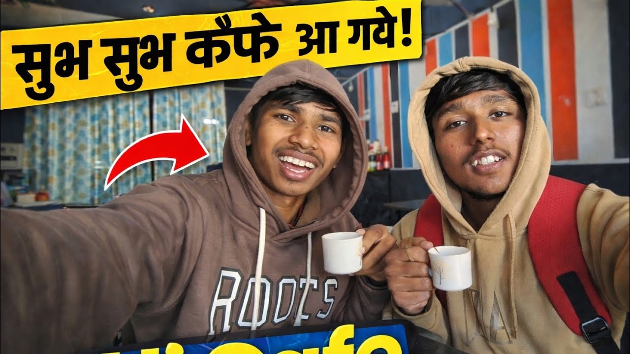 सुबह सुबह ही Cafe Chale Gye😍✨//NareshDonadkarVlogs✅