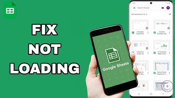 How To Fix And Solve Not Loading On Google Sheets App | Final Solution