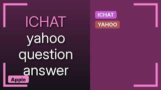 Apple: iChat with Yahoo Messenger keeps prompting about the same buddy requests (2 Solutions!!) screenshot 1