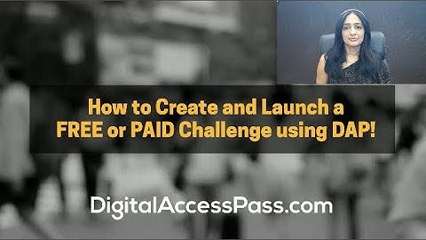 How to Build and Launch a Challenge from your Membership Site - using DAP!