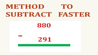 Short cut trick subtraction subtract 880 291