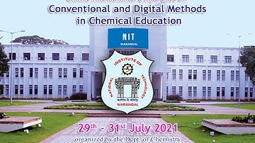 Day - 2 | Conventional and Digital Methods in Chemical Education - Online International Conference