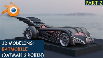 3D Modeling: Batmobile (Batman & Robin) Part 2 of 4