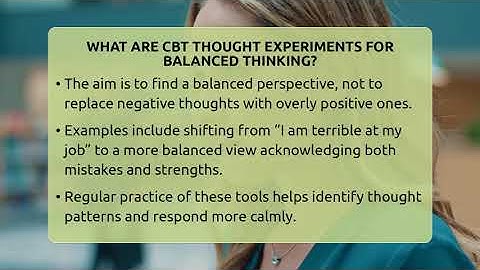 What Are CBT Thought Experiments For Balanced Thinking? - CBT Toolkit
