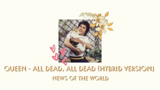 Queen - All Dead, All Dead (Hybrid Version) [Thaisub/ซับไทย]