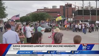 Judge dismisses lawsuit over vaccine mandate