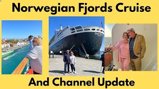 Norwegian Fjords Cruise & YouTube Channel Update