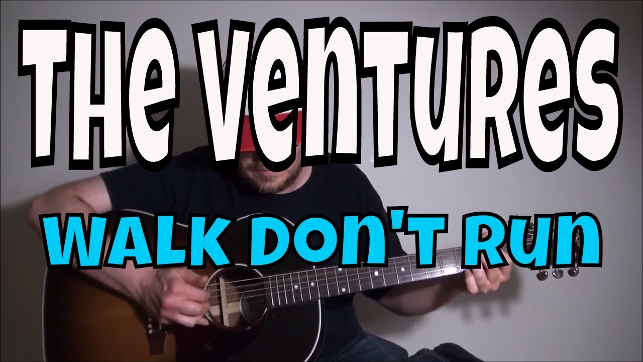 The Ventures - Walk Don't Run - Fingerstyle Guitar Cover - YouTube
