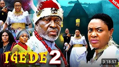 IGEDE 2 --- Nollywood latest movie