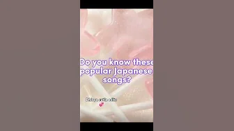 Do you know these popular japanese songs???π€ #song #trending #japan Do you know these popular japanese songs???π€ #song #trending #japan