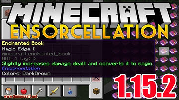 Ensorcellation Mod 1.15.2 For Minecraft - How To Download & Install  Ensorcellation Mod 1.15.2
