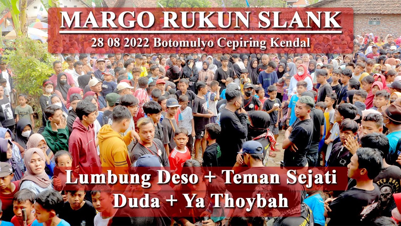 283. Lumbung Deso + Teman Sejati + Duda + Ya Thoybah | Margo Rukun | 28 08 2022 Botomulyo Cepiring
