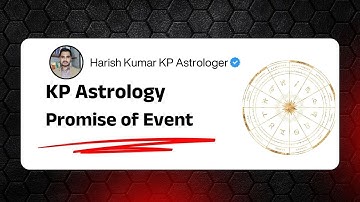 Promise of Event - KP Astrology  | Harish Kumar KP Astrologer