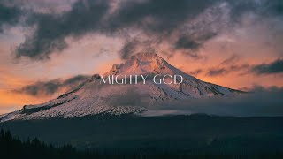 Mighty God - Hillside Recording