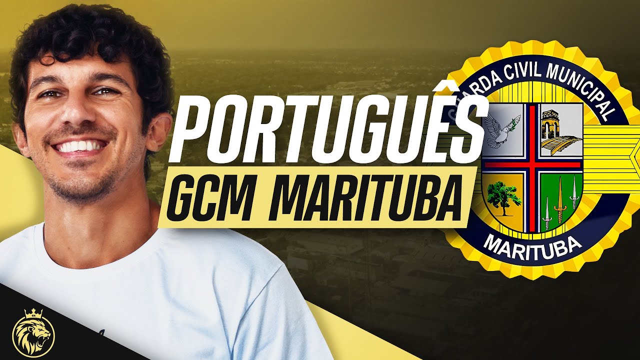 GUARDA CIVIL MUNICIPAL MARITUBA-PA | LÍNGUA PORTUGUESA