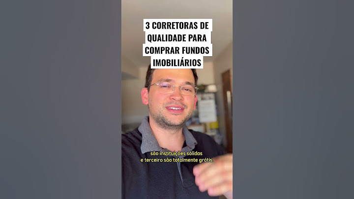 Corretoras para comprar fundos imobiliários