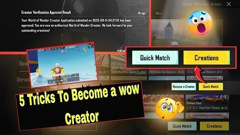 PUBG Mobile WOW Creation access How to Get WOW Access, Invitation Code & Create Viral Maps!