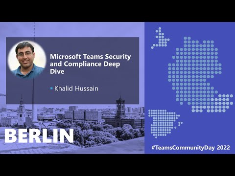 TCD 2022 - Microsoft Teams Security and Compliance Deep Dive