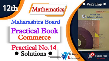 #12th #HSC #Mathematics# #Commerce# #Practical No.14# #Solutions# #NcTeach Educational#