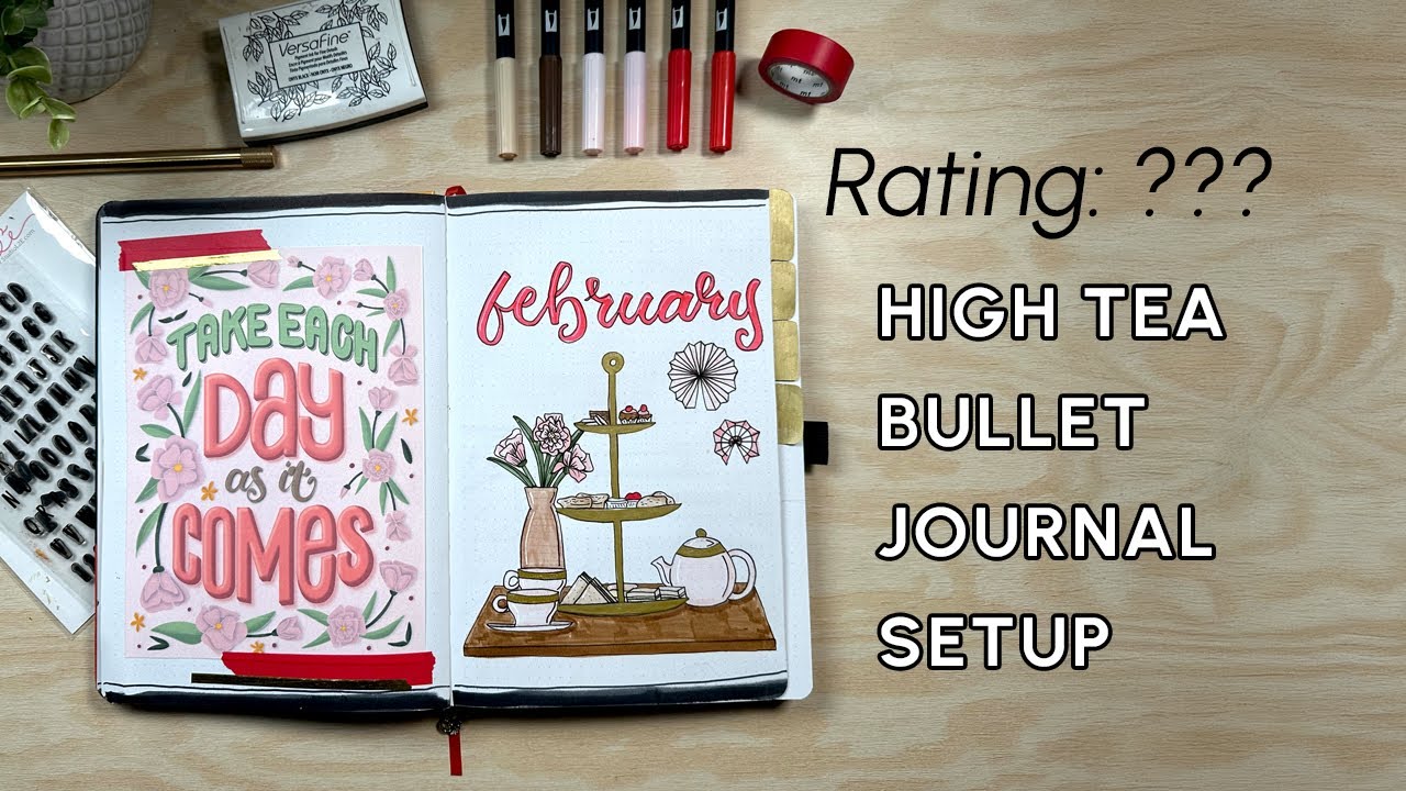 High Tea February Bullet Journal Setup