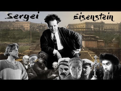 Sergei M. Eisenstein - Summary life and work (Spanish) 🎥🎬