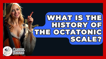 What Is The History Of The Octatonic Scale? - Classical Serenade