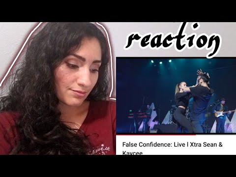False Confidence: Live | Xtra Sean & Kaycee (Reaction)