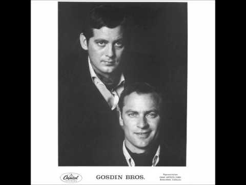 The Gosdin Brothers - One Hundred Years From Now - YouTube