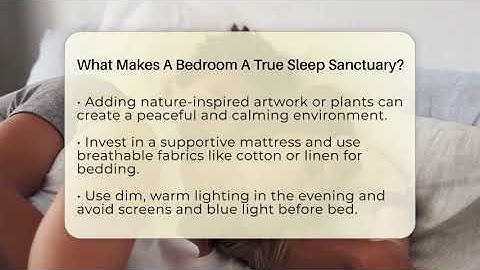 What Makes A Bedroom A True Sleep Sanctuary? - Sleep Wellness Workshop