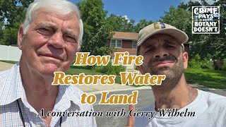 How Prairie Fires Restore Water to Soil & Why Prairies Need to Burn