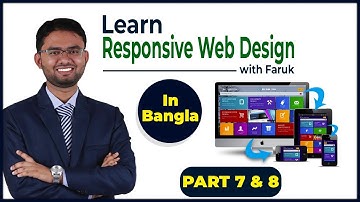 HTML CSS Bangla Tutorial for Beginners Step by Step Guideline PART- 2 | (RWD 07 & 08)