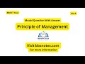 BBS 1st Year Principle of Management (POM) Model Questions with Answers |  Set A