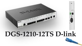 DGS-1210-12TS D-Link | D-link fiber switch