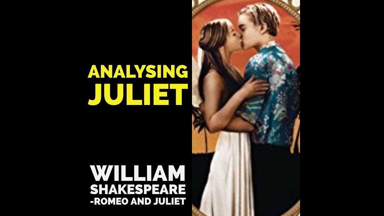 Analysing Juliet
