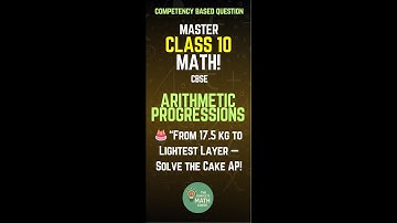 CBSE - CLASS 10 #arithmeticprogressionclass10th #englishmedium #competencybasedquestions