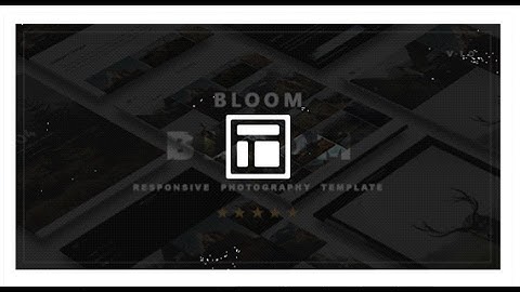 Bloom - Responsive Photography Portfolio Template | Themeforest Download